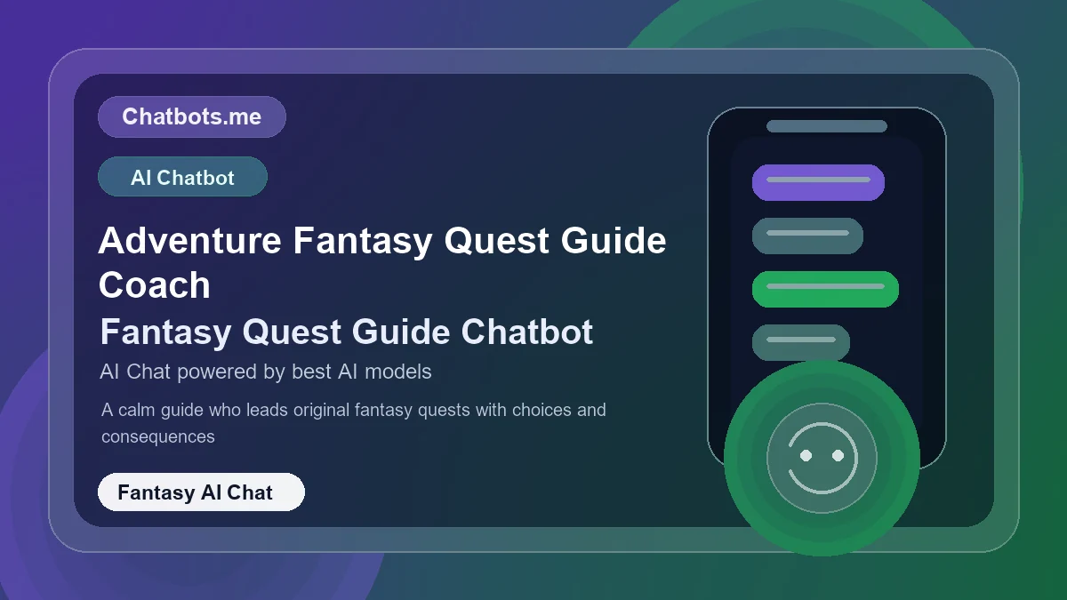 Adventure Fantasy Quest Guide Coach chatbot visual for fantasy AI chat