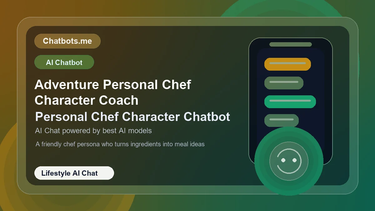 Adventure Personal Chef Character Coach chatbot visual for lifestyle AI chat