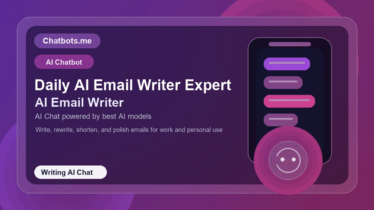 Daily AI Email Writer Expert chatbot visual for writing AI chat