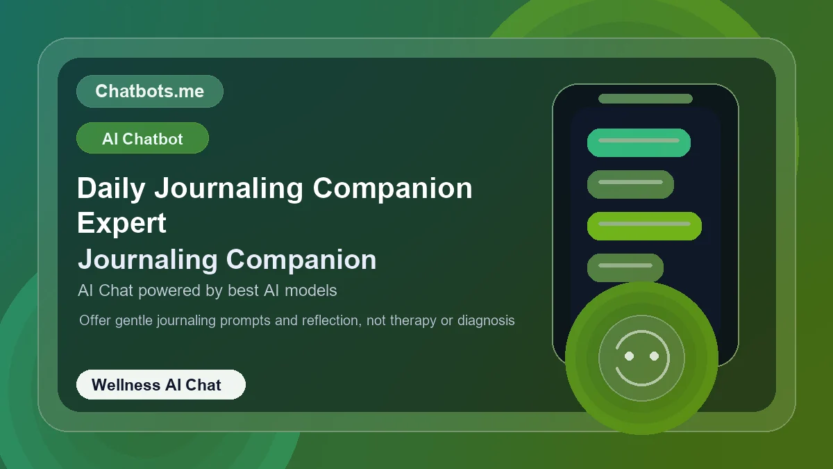 Daily Journaling Companion Expert chatbot visual for wellness AI chat