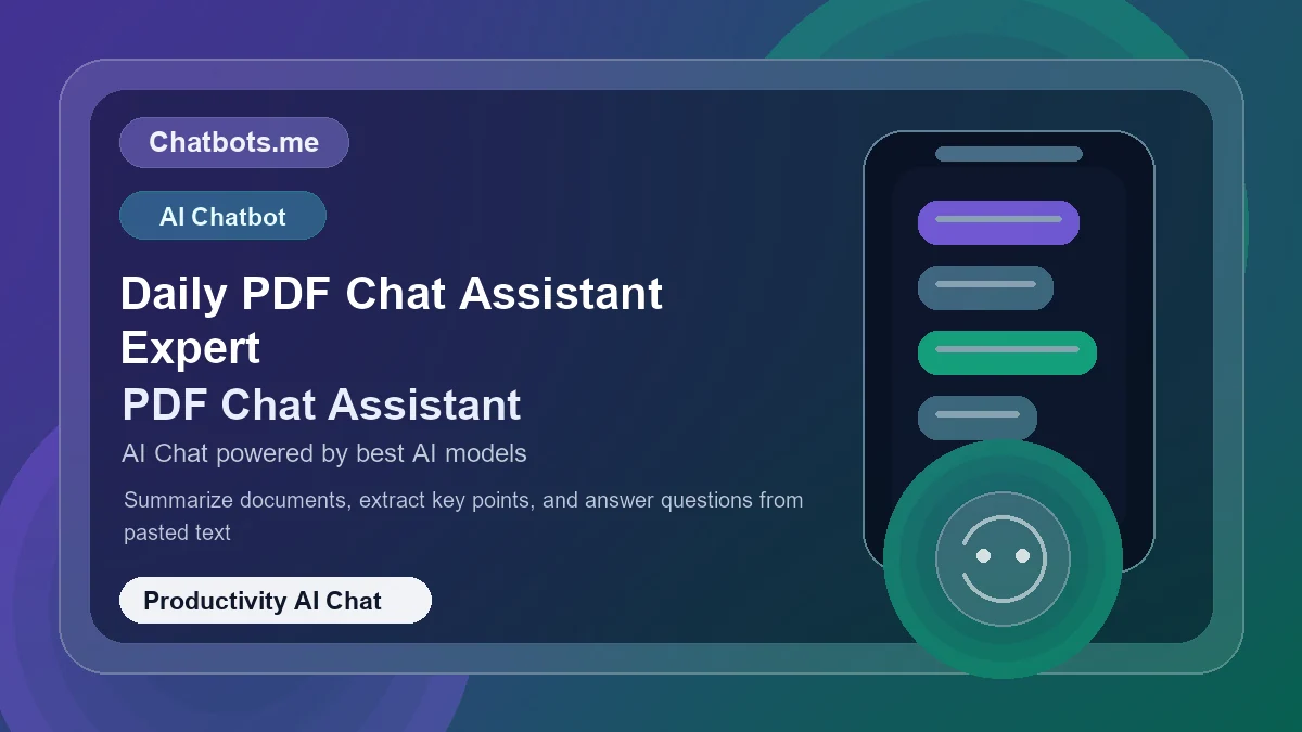 Daily PDF Chat Assistant Expert chatbot visual for productivity AI chat