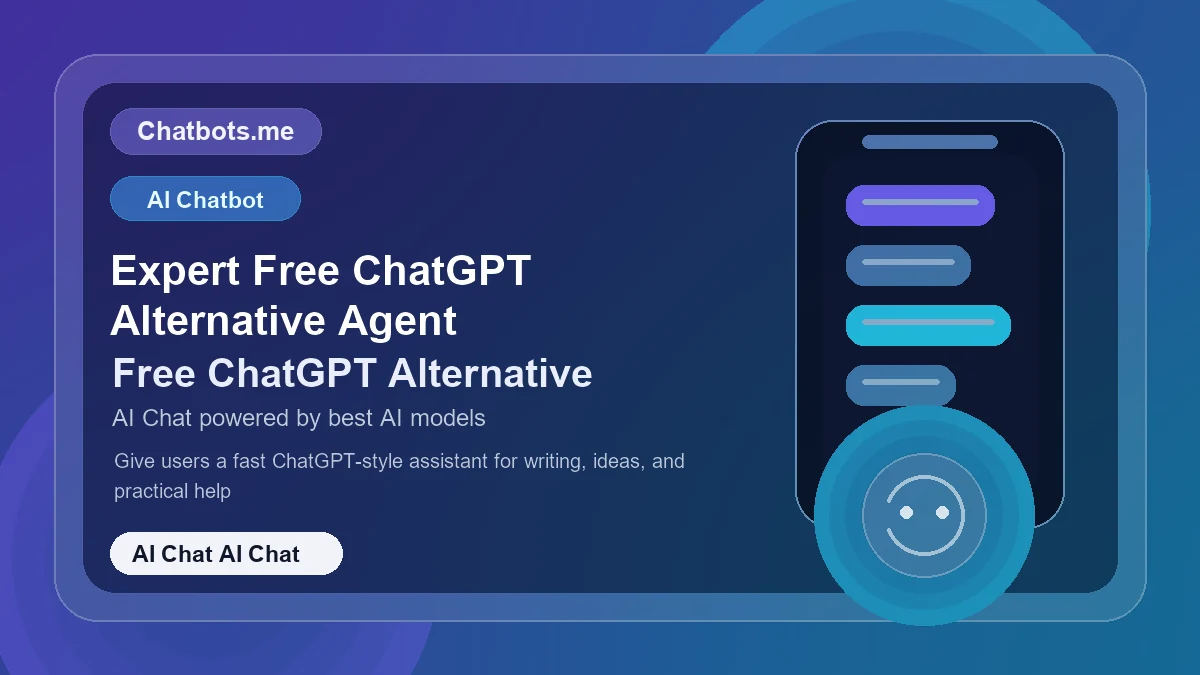 Expert Free ChatGPT Alternative Agent chatbot visual for ai chat AI chat