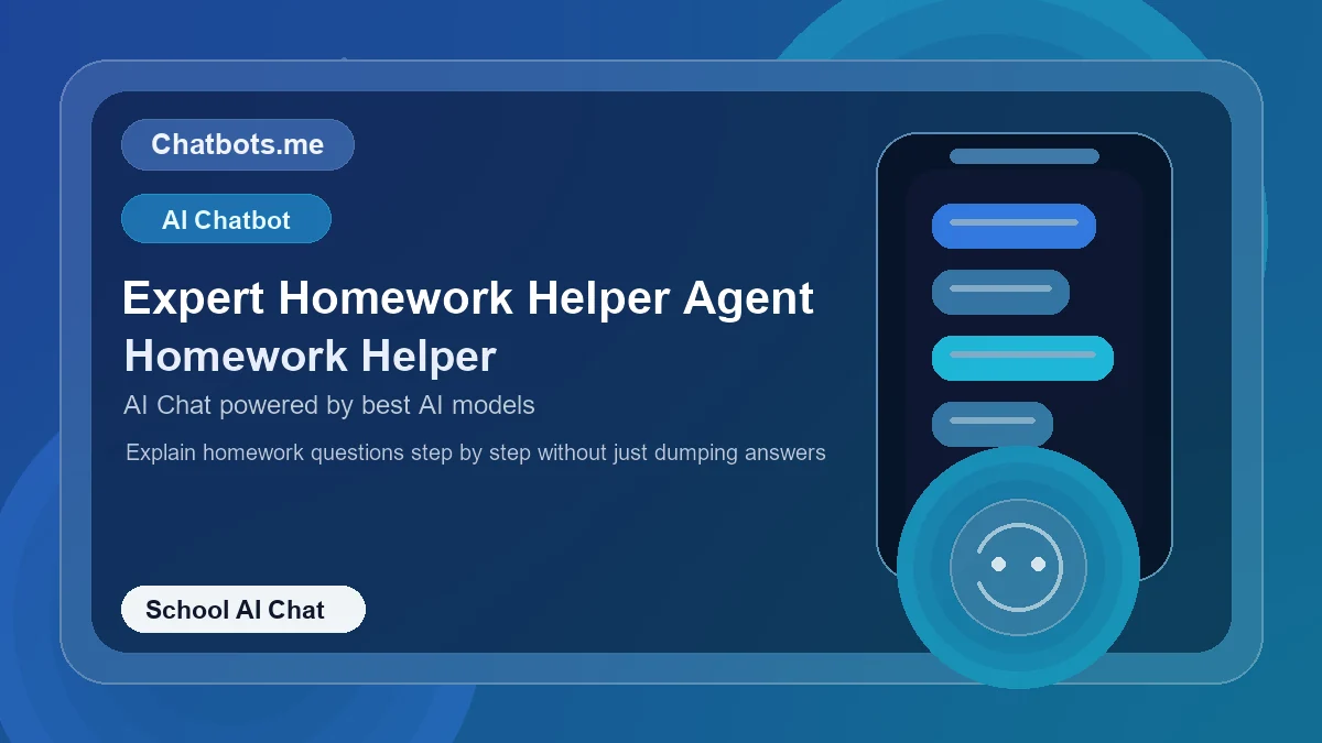 Expert Homework Helper Agent chatbot visual for school AI chat