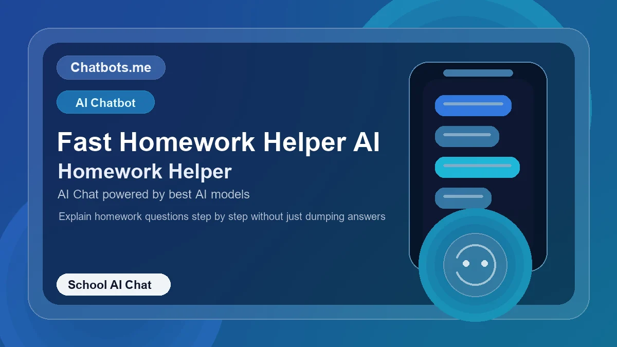 Fast Homework Helper AI chatbot visual for school AI chat