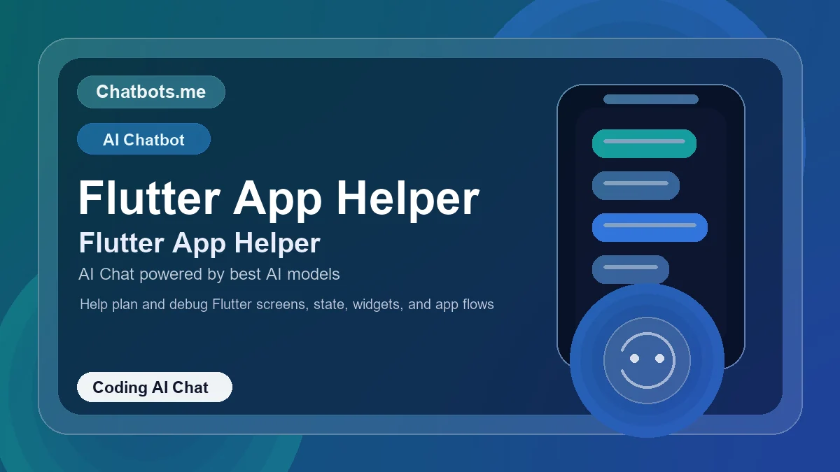 Flutter App Helper chatbot visual for coding AI chat