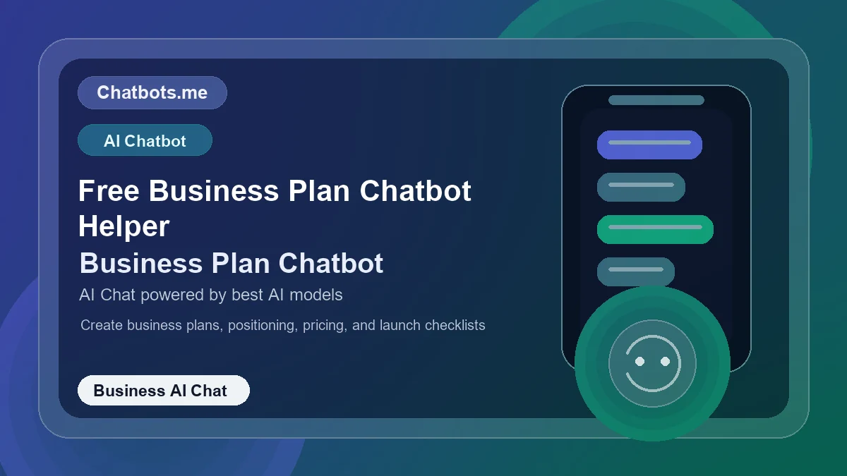 Free Business Plan Chatbot Helper chatbot visual for business AI chat