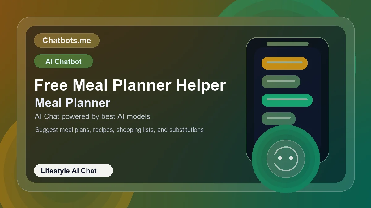Free Meal Planner Helper chatbot visual for lifestyle AI chat
