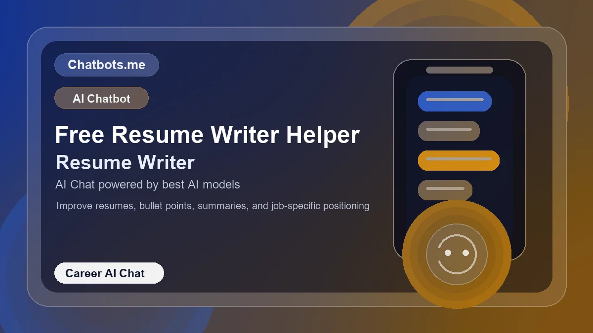 Free Resume Writer Helper chatbot visual for career AI chat