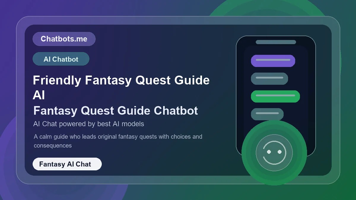 Friendly Fantasy Quest Guide AI chatbot visual for fantasy AI chat