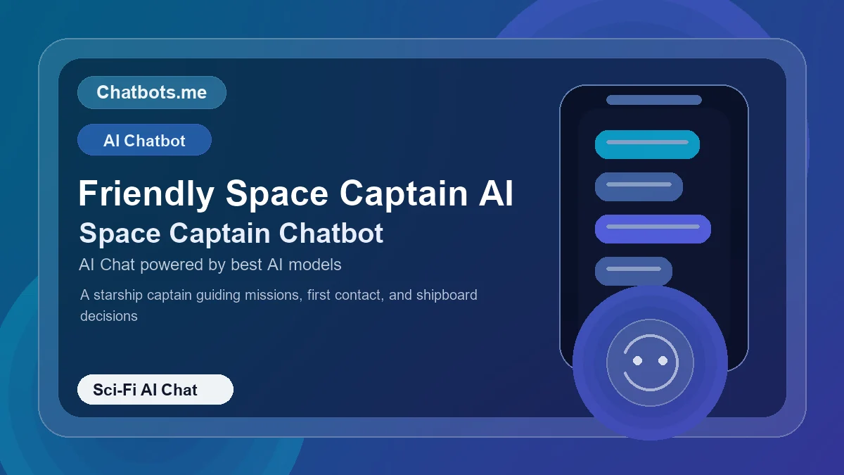 Friendly Space Captain AI chatbot visual for sci-fi AI chat