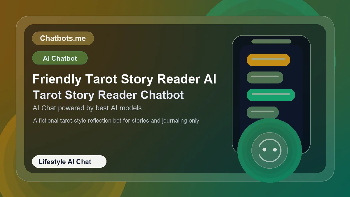 Friendly Tarot Story Reader AI chatbot visual for lifestyle AI chat