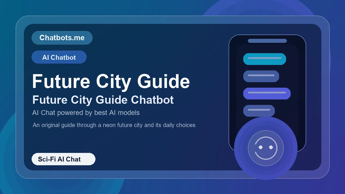 Future City Guide chatbot visual for sci-fi AI chat