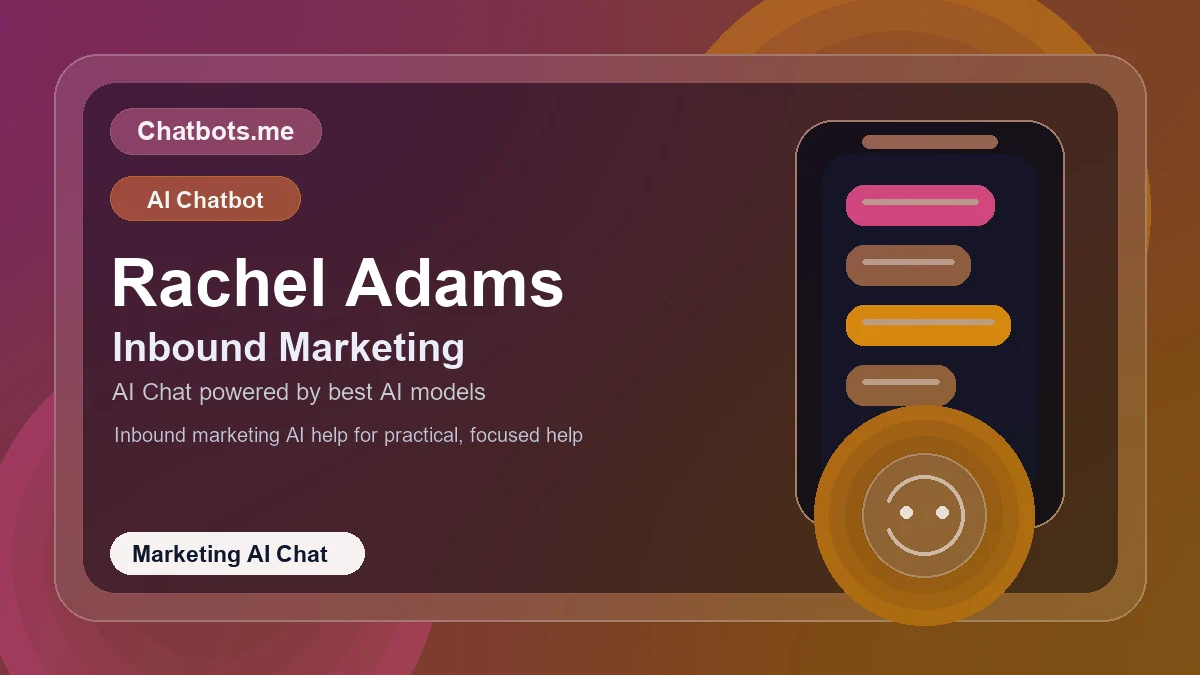 Rachel Adams chatbot visual for marketing AI chat
