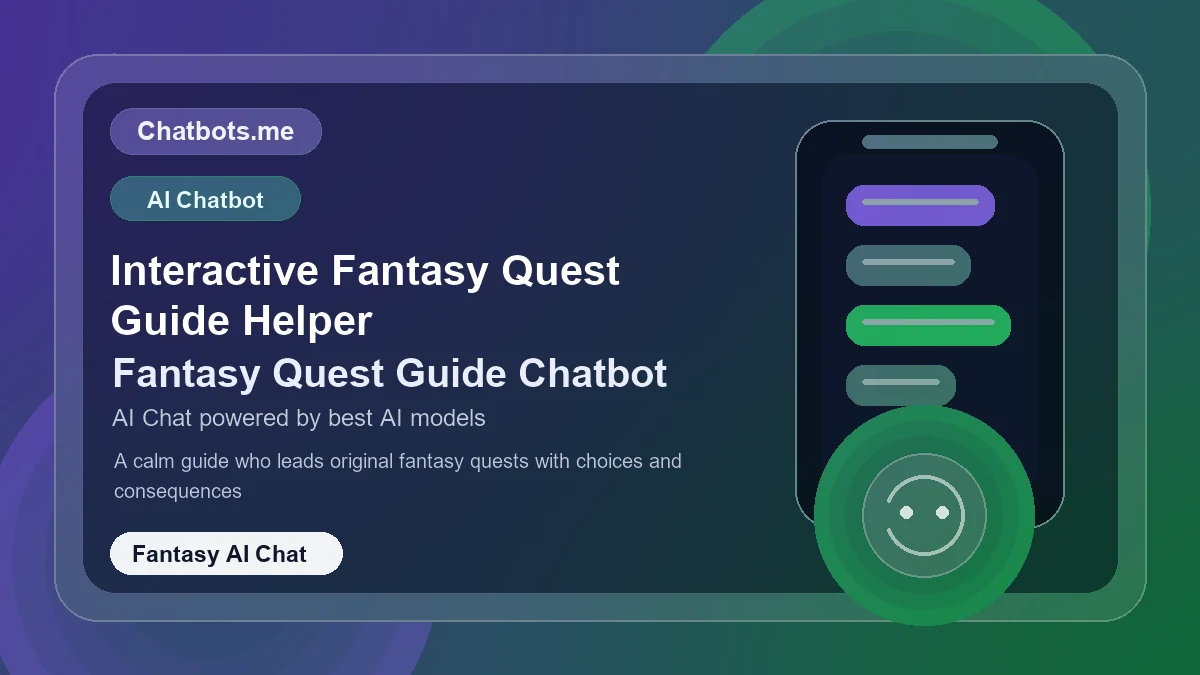 Interactive Fantasy Quest Guide Helper chatbot visual for fantasy AI chat