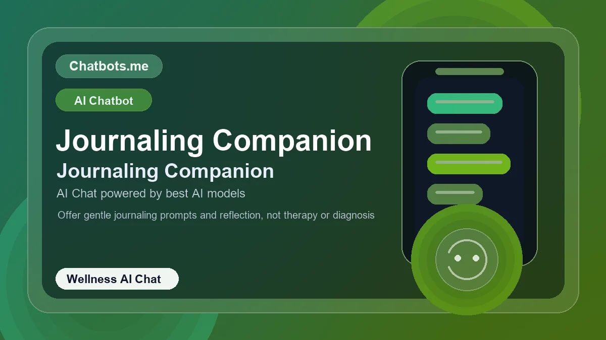 Journaling Companion chatbot visual for wellness AI chat