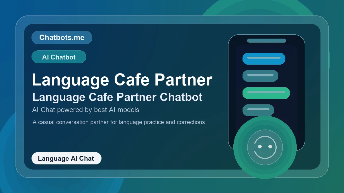Language Cafe Partner chatbot visual for language AI chat
