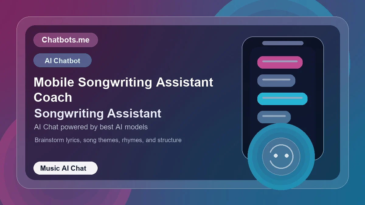 Mobile Songwriting Assistant Coach chatbot visual for music AI chat