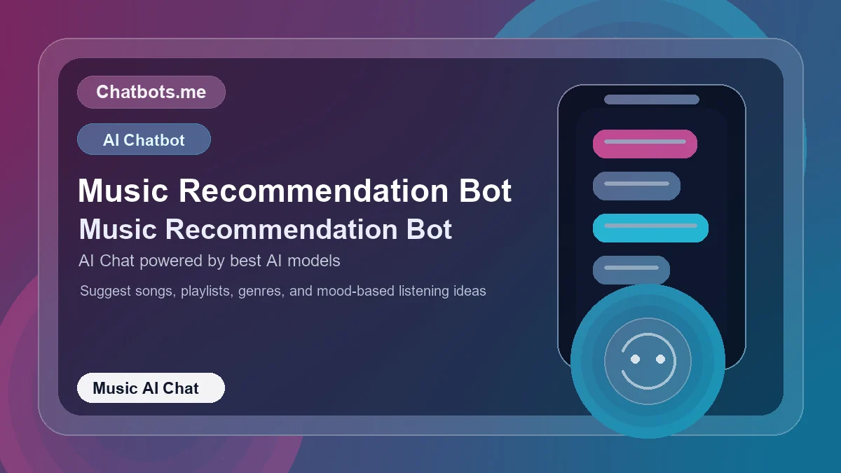 Music Recommendation Bot chatbot visual for music AI chat
