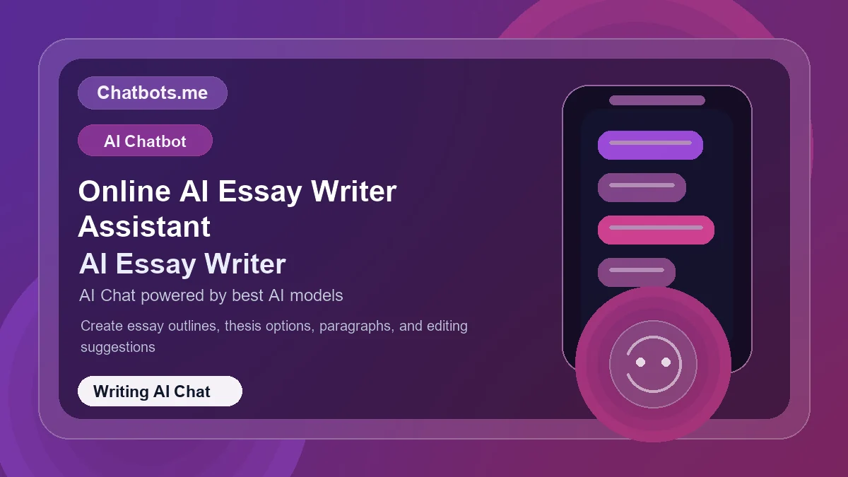 Online AI Essay Writer Assistant chatbot visual for writing AI chat