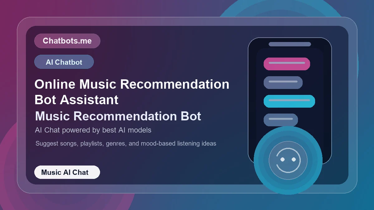 Online Music Recommendation Bot Assistant chatbot visual for music AI chat