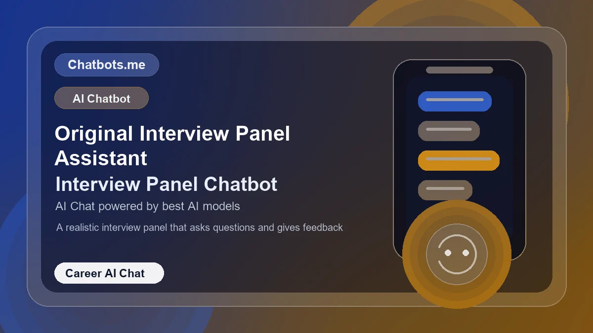 Original Interview Panel Assistant chatbot visual for career AI chat