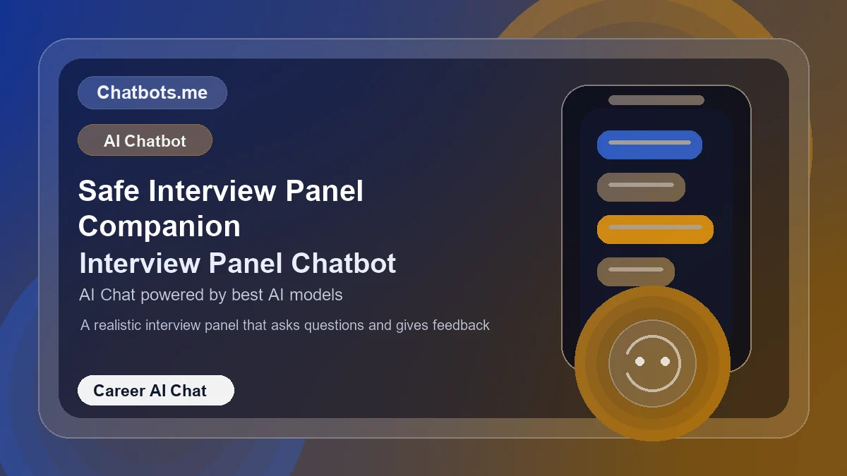 Safe Interview Panel Companion chatbot visual for career AI chat