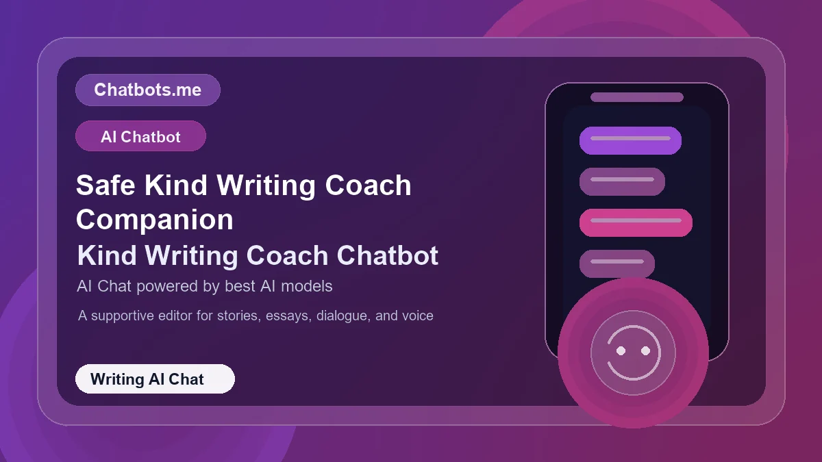 Safe Kind Writing Coach Companion chatbot visual for writing AI chat