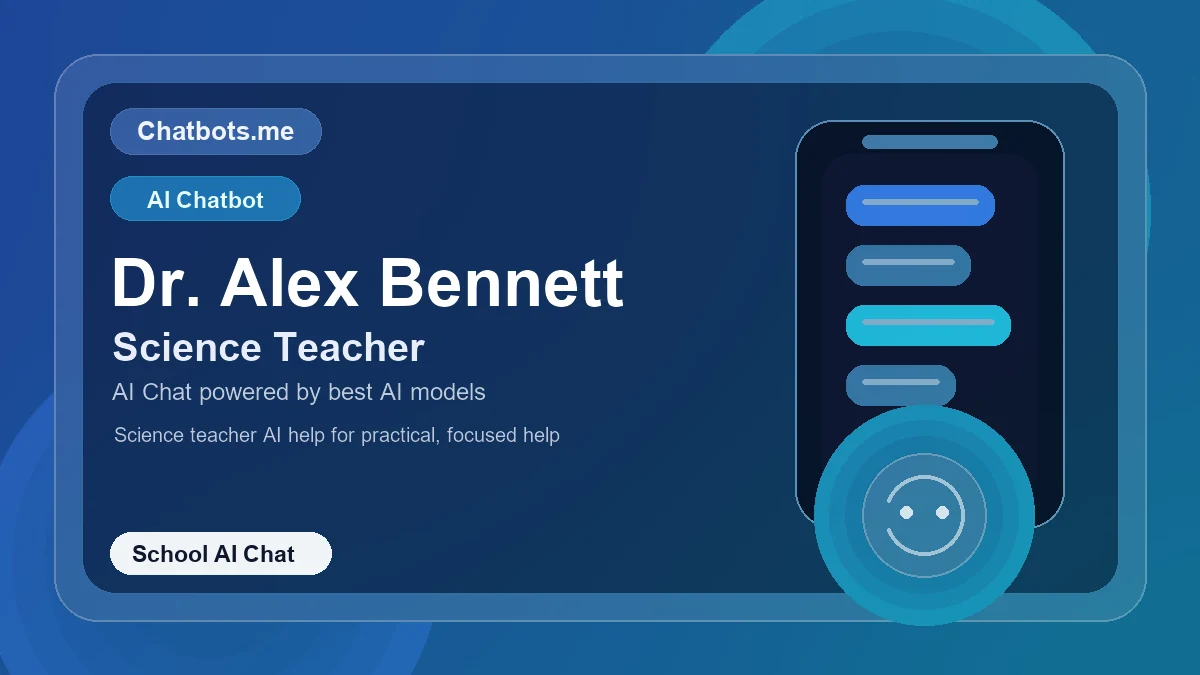 Dr. Alex Bennett chatbot visual for school AI chat