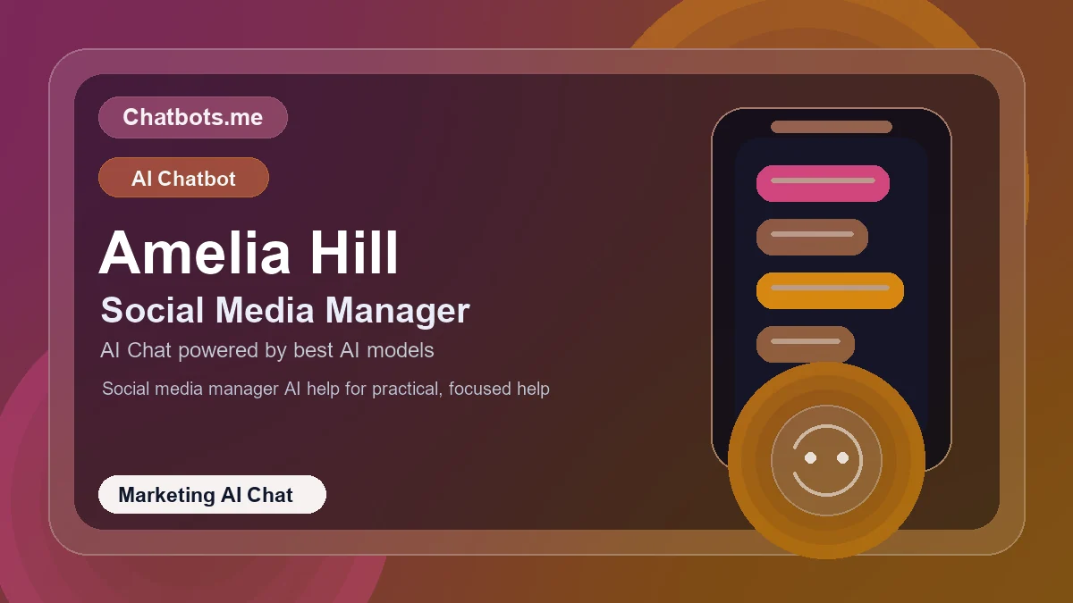 Amelia Hill chatbot visual for marketing AI chat